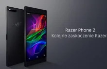 Razer Phone 2 - kolejne zaskoczenie od Razera