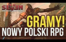 Gramy w nowego polskiego RPG-a postapo! Oto SEVEN!