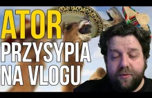 Ator Przysypia na Vlogu i Bredzi przez Pół Sen