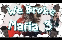 We Broke: Mafia 3