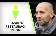 Pożar w restauracji z hamburgerami Zuom - "Wszyscy czuli się tu jak w domu"