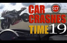 Car Crashes Time 19 - kompilacja wypadków