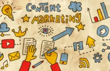 Co powinieneś wiedzieć o skutecznym Content Marketingu?