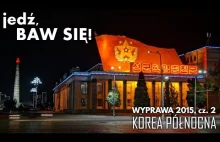 [AMA] Korea Północna INDYWIDUALNIE (bez nadzoru)