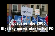Błękitny marsz nienawiści PO z 2006 roku