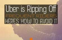 Uber is Ripping Off Frequent Riders and Here's How to Avoid It