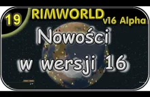 RimWorld 16 Alpha = Zapowiedź nadchodzących zmian