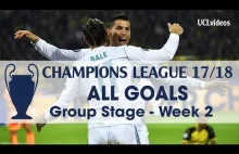 ► CHAMPIONS LEAGUE 2017/18 ● ROUND 2 ALL GOALS GROUP STAGE