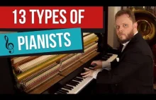 13 typów pianistów