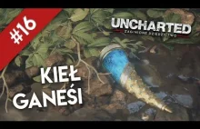 Uncharted: Zaginione Dziedzictwo #16 | Kieł Ganeśi