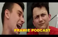 Prawie podcast #1 POZIOMKA13, FAME MMA 4, SZKOŁA...