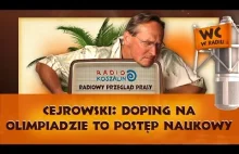 Cejrowski: doping na Olimpiadzie to postęp naukowy, powinien być legalny