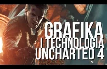 Graficzne i technologiczne smaczki Uncharted 4, szczegółowość powala.