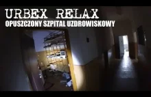 Opuszczony szpital uzdrowiskowy - Urbex