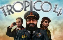 TROPICO 4 dostępne za darmo!