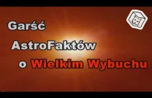 AstroFakty #1: Wielki Wybuch