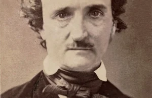 Edgar Allan Poe - dlaczego zaginął i jaki to miało związek z jego śmiercią?