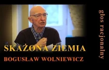 Bogusław Wolniewicz Skażona ziemia. Żydzi a Polacy