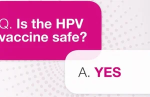 Szczepionka przeciw HPV jest bezpieczna