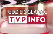 Miasta musza sprawdzić, czy działa u nich TVP Info - TO NIE ŻART!!!