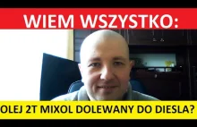 Olej 2T Mixol do dwusuwów dolewany do oleju napędowego w dieslu?