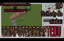 18# Programowanie w Minecraft - COMPUTERCRAFTEDU - Schody do nieba.