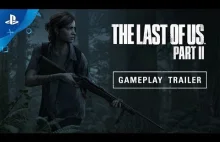 The Last of Us Part II – E3 2018 Gameplay Reveal Trailer