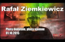 Rafał Ziemkiewicz - Plusy dodatnie, plusy ujemne 2015-10-01