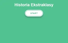 Ekstraklasa • Historia Ekstraklasy - quiz piłkarski ↂ