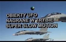 UFO nagrane techniką SUPER SLOW MOTION - FN 2017