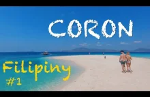 CORON, Filipiny. Krótki vlog z tej (jeszcze) nie popularnej wyspy.