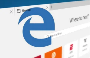 Przeglądarka Microsoft Edge dostaje nowy interfejs i wiele funkcji
