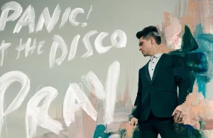 Nowy album Panic! At the Disco "Pray For The Wicked" to popowy majstersztyk