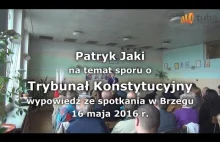 Tuba Brzegu - Patryk Jaki Trybunał Konstytucyjny Brzeg 16 05 2016 Video...