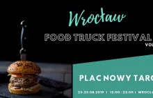 Wrocław Food Truck Festival vol.4 na placu Nowy Targ.