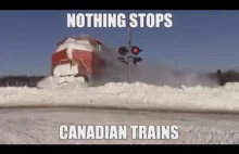 Nic nie zatrzyma pociągu w Kanadzie