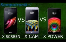 Wybierz, który chcesz wygrać-LG X Cam/LG X Power/LG X Screen [Porównanie]