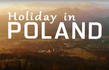 "Holiday in Poland" chwalony przez marketingowców: czyste piękno...