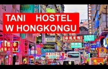 Hongkong: Jak wygląda tani hostel w Hongkongu - 'Tai...