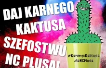 Karny kaktus dla nc+ za podejście do klientów