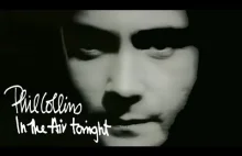 Phil Collins - In The Air Tonight.