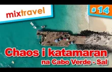 Chaos i katamaran na Cabo Verde - Sal | Mixtravel Aleksander Kramarz vlog...