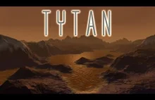 [SciFun] Co kryje Tytan, jeden z księżyców Saturna