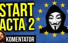 START ACTA2: Gra o MEGA pieniądze w UE rozpoczęta. Dołącz do sieci i zaprotestuj