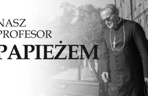 Nasz profesor Papieżem