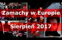 Ataki terrorystyczne w Europie - sierpień 2017