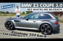 2000 BMW Z3 Coupe 3.0 - SZALONY GRUZIN o skośnych oczach... Co?!