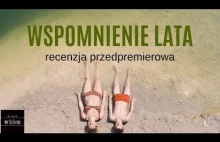 Wspomnienie lata - recenzja przedpremierowa