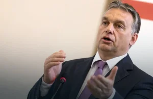 Viktor Orban trafnie o klęsce polityki ws. intruzów w Europie