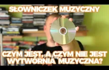 SŁOWNICZEK MUZYCZNY: CZYM JEST, A CZYM NIE JEST WYTWÓRNIA?